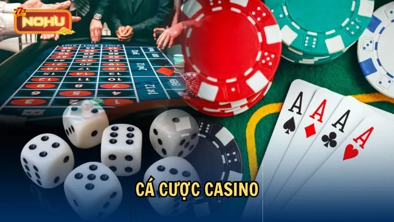 Cá cược casino